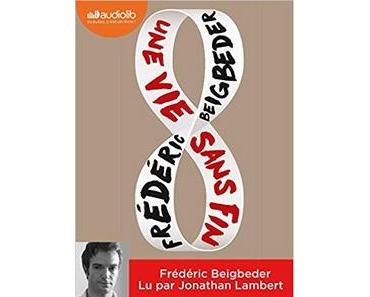 Une vie sans fin lu par Jonathan Lambert