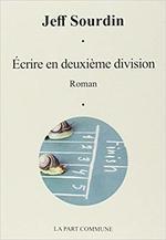 Ecrire en deuxième division de Jeff Sourdin