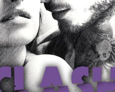 Clash Tome 4 : Passion irrésistible de Jay Crownover