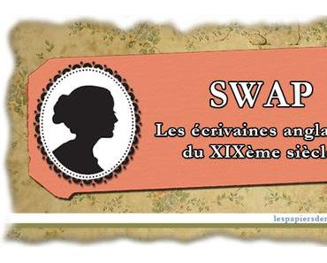[Inscriptions] Swap Les écrivaines anglaises du XIXème siècle