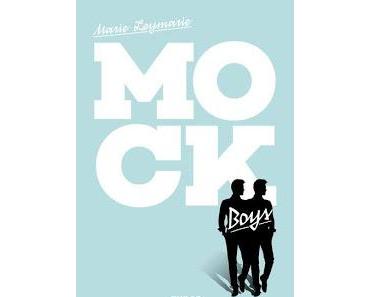 Mock Boys de Marie Leymarie