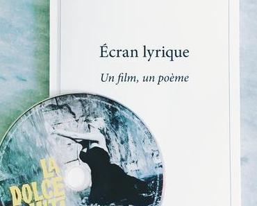 Écran Lyrique d'Olivier Souillard (poésie et cinéma !)