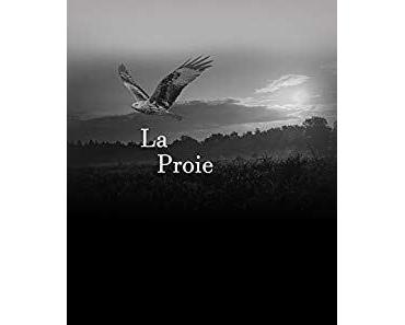 La proie de Céline de Rosa
