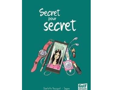 Secret pour secret de Charlotte Bousquet et Jaypee