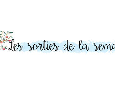 Sorties partenaires du 20/08 au 26/08