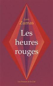 Les heures rouges de Leni Zumas