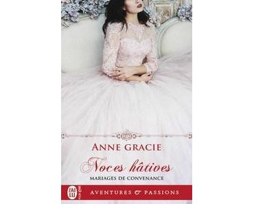 Annie Gracie / Mariages de convenance, tome 1 : Noces hâtives