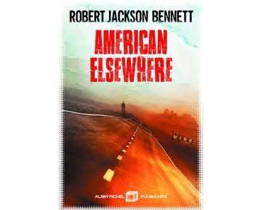 American Elsewhere par Robert Jackson Bennett