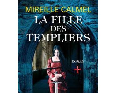 La fille des templiers, Tome 1