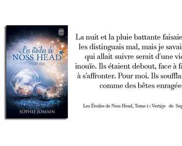 Les Étoiles de Noss Head, Tome 1 : Vertige   de  Sophie Jomain