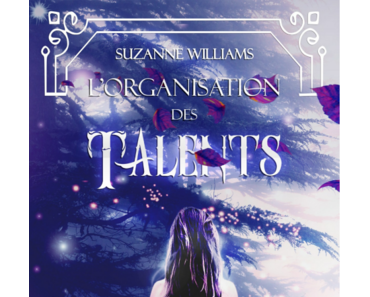 L'organisation des talents (Suzanne Williams)