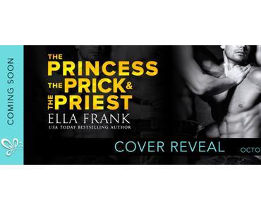 Cover Reveal – Découvrez la couverture de CONFESSIONS : The Princesse, the Prick, and the Priest d’Ella Frank