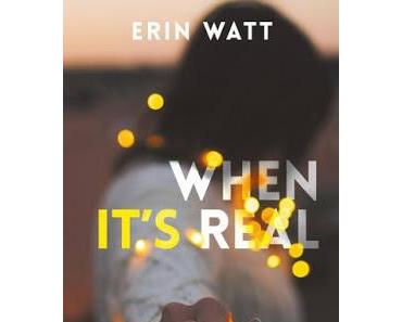 'When it's real' d'Erin Watt
