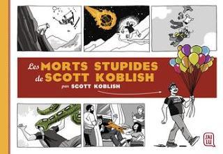 Les morts stupides de Scott Koblish de Scott Koblish