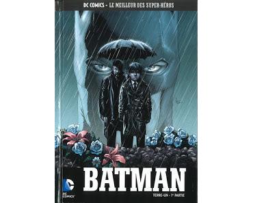 BATMAN TERRE UN (DC COMICS LE MEILLEUR DES SUPER-HEROS TOME 82 CHEZ EAGLEMOSS)