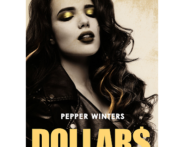 'Dollars, tome 1 : Pennies' de Pepper Winters