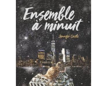 Ensemble à minuit, de Jennifer Castle