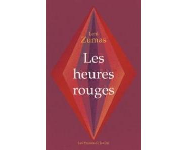 Les heures rouges de Leni Zumas