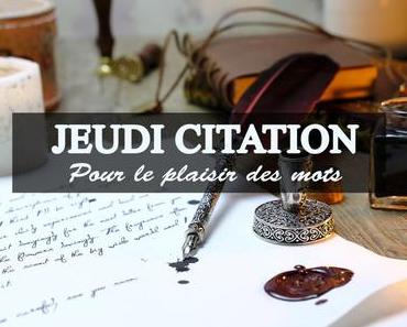 Jeudi citation 2018 #7