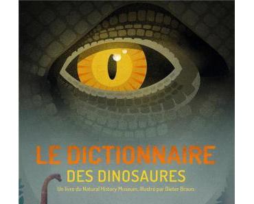 Le dictionnaire des dinosaures