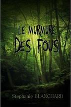 Le murmure des fous