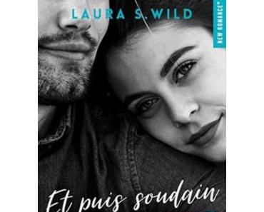 Et puis soudain succomber, tome 1 – Laura S. Wild