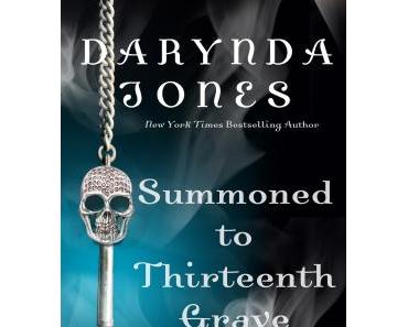 Charley Davidson, tome 13 : Summoned to Thirteenth Grave – Darynda Jones
