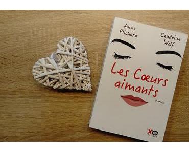 Les Cœurs aimants – Anne Plichota et Cendrine Wolf