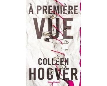 Colleen Hoover / A première vue