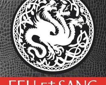 Feu et sang, Partie 1, de George R.R. Martin