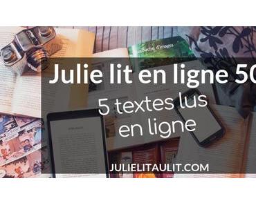 Julie lit en ligne | Semaine 50