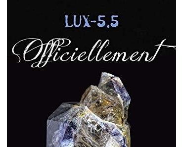 'Lux, tome 5.5 : Officiellement'de Jennifer L. Armentrout