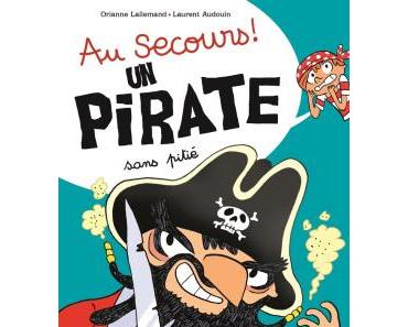 Au secours ! Un pirate sans pitié