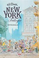 New York trilogie : intégrale - Will Eisner