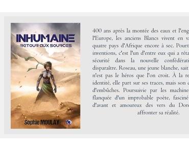 Inhumaine : Retour aux sources, Sophie Moulay