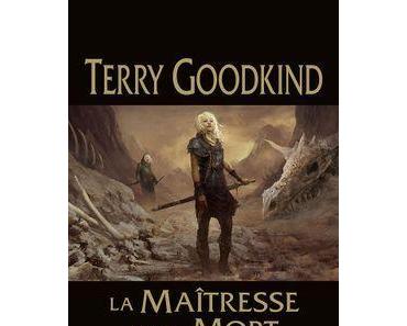 Les chroniques de Nicci, T1 : La Maîtresse de la mort par Terry Goodking