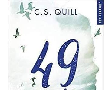 C.S Quill nous fait découvrir l’amour en 49jours : Je compterai pour toi