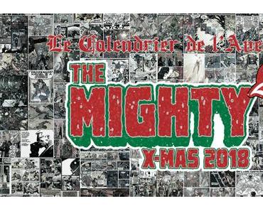 The Mighty X-Mas 2018 : Jour 24