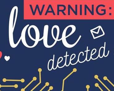 Warning: love detected ! de Capucine Auclair
