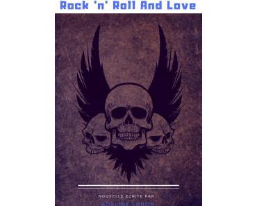 Rock’n Roll and Love