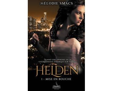 Helden T1 de Mélodie Smacs