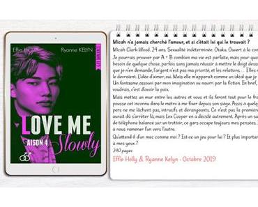 Love me #4 – Slowly – Effie Holly & Ryanne Kelyn