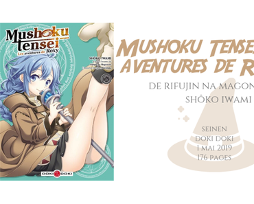 Mushoku Tensei : Les aventures de Roxy #2 • Rifujin na Magonote et Shôko Iwami
