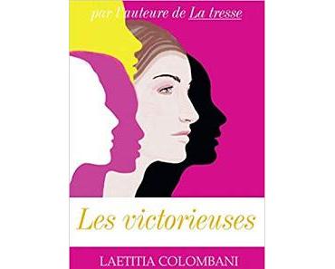 Les victorieuses de Laetitia Colombani