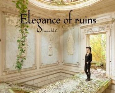 Elegance of ruins de Laura del C.