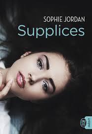 Supplices de Sophie Jordan