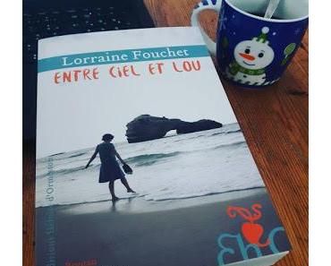 Entre ciel & Lou - Lorraine Fouchet