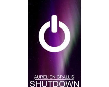 SHUTDOWN de Aurélien Grall