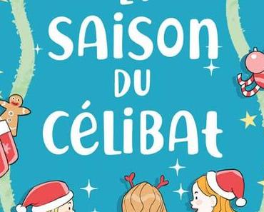 La saison du célibat de Laura Ziepe