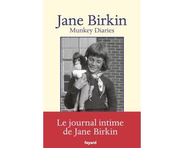 Munkey diaries • Jane Birkin
